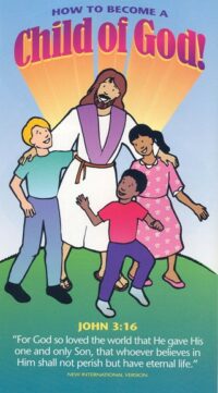 How to Become a Child of God 10-Pack