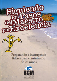 Siguiendo los pasos del maestro por excelencia (In Step with the Master Teacher - European Spanish)